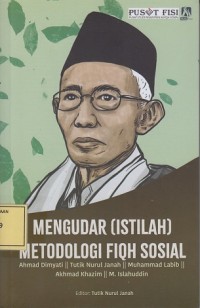 Image of Mengudar (Istilah) Metodologi Fiqh Sosial