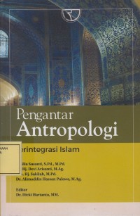 Image of Pengantar Antropologi Terintegrasi Islam