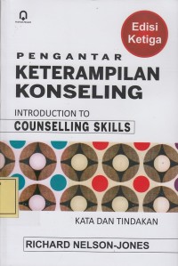 Image of Pengantar Keterampilan Konseling: Kata dan Tindakan