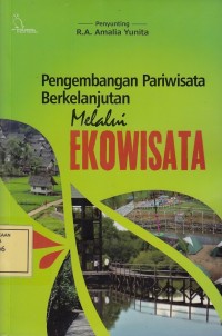 Image of Pengembangan Pariwisata Berkelanjutan melalui Ekowisata