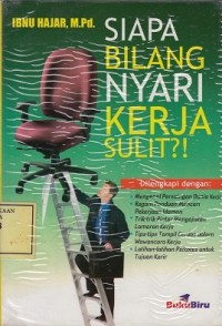 Image of Siapa Bilang Nyari Kerja Sulit?!