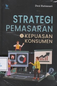 Image of Strategi Pemasaran & Kepuasan Konsumen