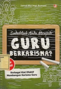 Image of Sudahkah Anda menjadi Guru Berkarisma?