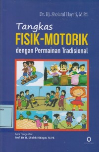 Image of Tangkas Fisik-Motorik dengan Permainan Tradisional