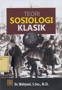 Image of Teori Sosiologi Klasik