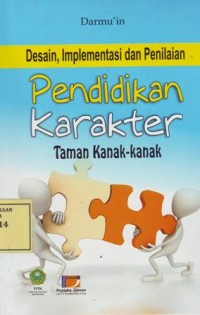 Image of Desain, Implementasi dan Penilaian Pendidikan Karakter Taman Kanak-Kanak