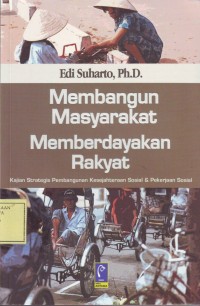 Image of Membangun Masyarakat Memberdayakan Masyarakat