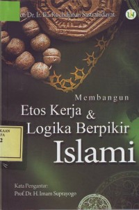 Image of Membangun Etos Kerja & Logika Berfikir Islami