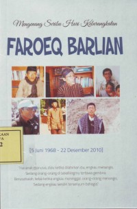 Image of Mengenang Seribu Hari Keberangkatan Faroeq Barlian