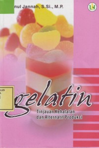 Image of Gelatin: tinjauan kehalalan dan alternatif produksi