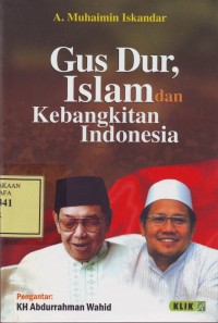 Image of Gus Dur, Islam & Kebangkitan Indonesia