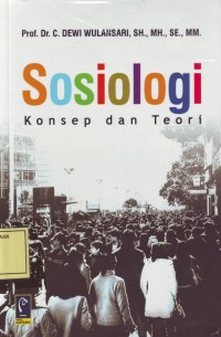 Image of Sosiologi: Konsep dan Teori
