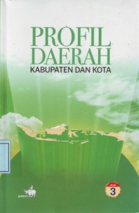 Image of Profil Daerah Kabupaten dan Kota: Jilid 3