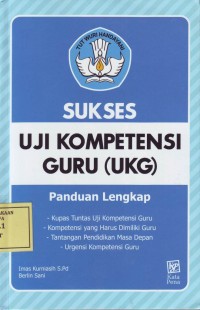 Image of Sukses Uji Kompetensi Guru (UKG)