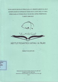Image of Pengaruh Ukuran Perusahaan, Profitabilitas dan Kompleksitas Operasi terhadap Audit Delay pada Perusahaan Perbankan di Bursa Efek Indonesia Tahun 2008-2012