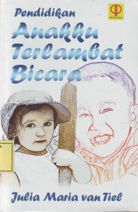 Image of Pendidikan Anakku Terlambat Bicara