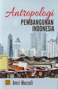 Image of Antropologi & Pembangunan Indonesia