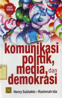 Image of Komunikasi Politik, Media dan Demokrasi