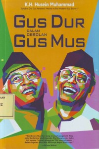 Image of Gus Dur dalam Obrolan Gus Mus