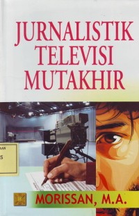 Image of Jurnalistik Televisi Mutakhir