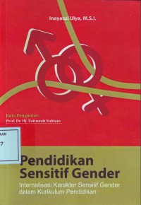 Image of Pendidikan Sensitif Gender: Internalisasi Karakter Sensitif Gender dalam Kurikulum Pendidikan