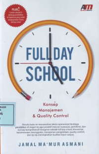 Image of Full Day School: Konsep, Manajemen & Quality Control