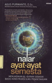 Image of Nalar Ayat-Ayat Semesta: Menjadikan Al-Quran sebagai Basis Konstruksi Ilmu Pengetahuan