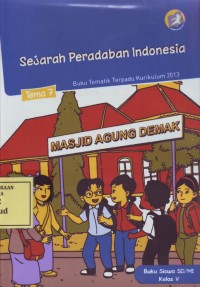 Image of Sejarah Peradaban Indonesia: Buku Tematik Terpadu Kurikulum 2013 Tema 7
