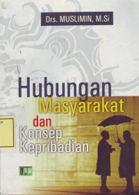 Image of Hubungan Masyarakat dan Konsep Kepribadian