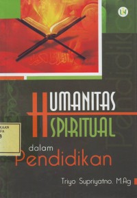 Image of Humanitas Spiritual dalam Pendidikan