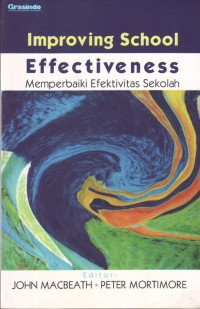 Image of Improving School Effectiveness; memperbaiki Efektifitas Sekolah