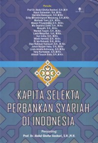 Image of Kapita Selekta Perbankan Syariah Di Indonesia