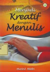 Image of Menjadi Kreatif dengan Menulis