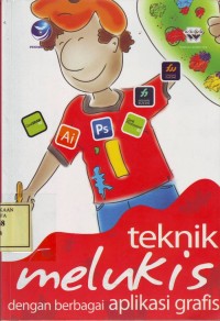 Image of Teknik Melukis dengan berbagai Aplikasi Grafis