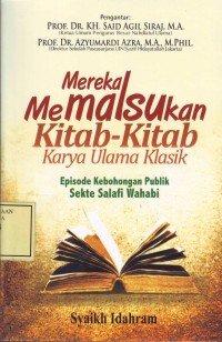 Image of Mereka Memalsukan Kitab-kitab Karya Ulama Klasik