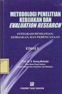 Image of Metodologi Penelitian Kebijakan dan Evaluation Research