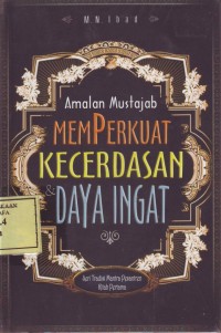 Image of Amalan Mustajab Memperkuat Kecerdasan Daya Ingat