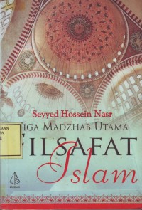 Image of Tiga Madzhab Utama Filsafat Islam
