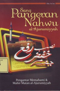 Image of Sang Pangeran Nahwu al-Jurumiyyah