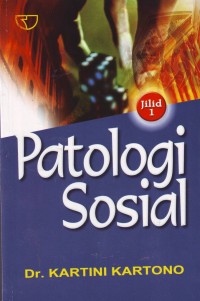 Image of Patologi Sosial 1; Masyarakat Modern