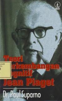 Image of Teori Perkembangan Kognitif Jean Piaget