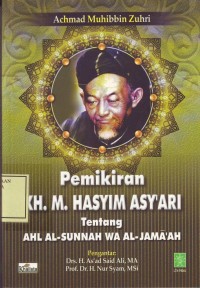 Image of Pemikiran KH. M. Hasyim Asy'ari tentang Ahl Al-Sunnah wa Al-Jama'ah
