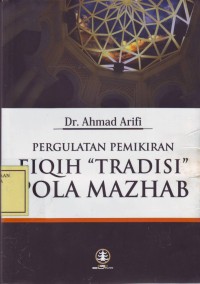 Image of Pergulatan Pemikiran Fiqih 