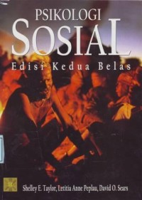 Image of Psikologi Sosial, dari teori Klasik hingga teori modern; Edisi 12