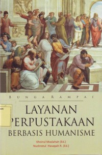 Image of Bunga Rampai Layanan Perpustakaan Berbasis Humanisme