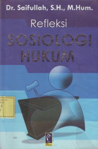 Image of Refleksi Sosiologi Hukum