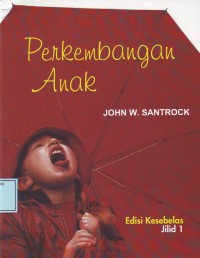 Image of Perkembangan Anak: Child Development, eleventh edition