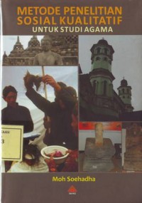 Image of Metode Penelitian Sosial Kualitatif: untuk Studi Agama