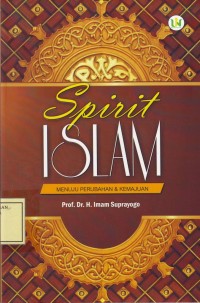 Image of Spirit Islam: Menuju Perubahan & Kemajuan