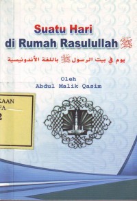 Image of Suatu Hari di Rumah Rasulullah SAW